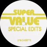 Super Value – Special Edits 04 12'' Maxi Single Plak