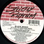 Black Magic – Let It Go (The Unreleased Mixes) 12'' Maxi Single Plak (Early House)