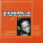 Charlie Christian – Solo Flight CD