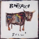 Bootsauce – Bull CD