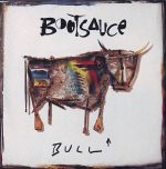 Bootsauce – Bull CD