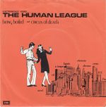 The Human League – Being Boiled / Circus Of Death 45lik Plak