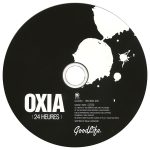 Oxia – 24 Heures CD (Techno) - Görsel 4