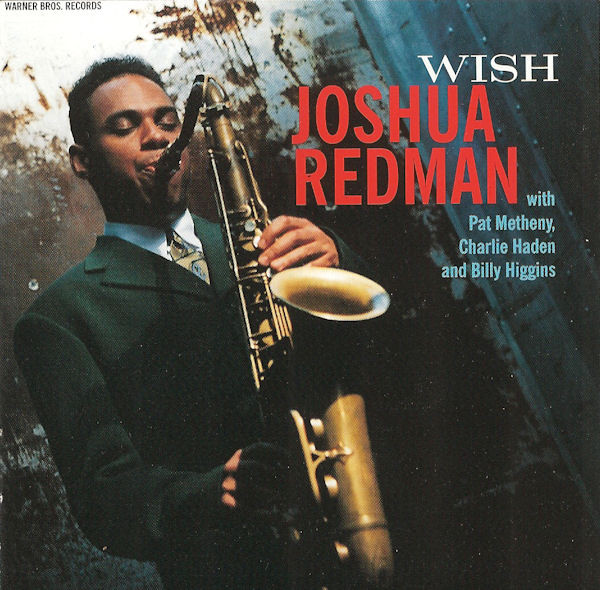 Joshua Redman – Wish CD