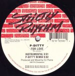 P-Ditty – For Love 12'' Maxi Single Plak (Early House) - Görsel 2