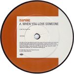 Daphne – When You Love Someone / I Found It (The UK Mixes) 12'' Maxi Single Plak (Early House) - Görsel 2