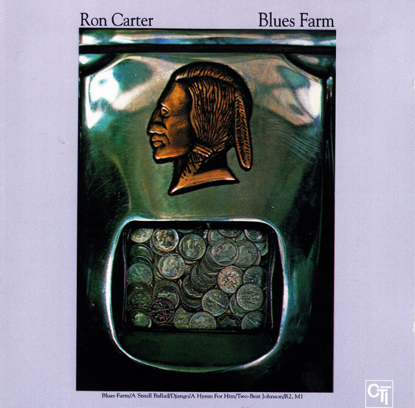 Ron Carter – Blues Farm CD