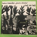Toz Ve Toz – Sahici İnsanlar Plastik Ölümler - Tiyatro Müziği CD