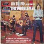 Antoine Rencontre Les Problèmes – Antoine Rencontre Les Problèmes LP Plak