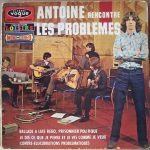 Antoine Rencontre Les Problèmes – Antoine Rencontre Les Problèmes LP Plak