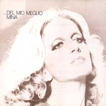 Mina – ...Del Mio Meglio LP Plak