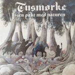 Tusmørke – En Pakt Med Naturen LP Plak
