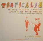 Tropicália (A Brazilian Revolution In Sound) CD
