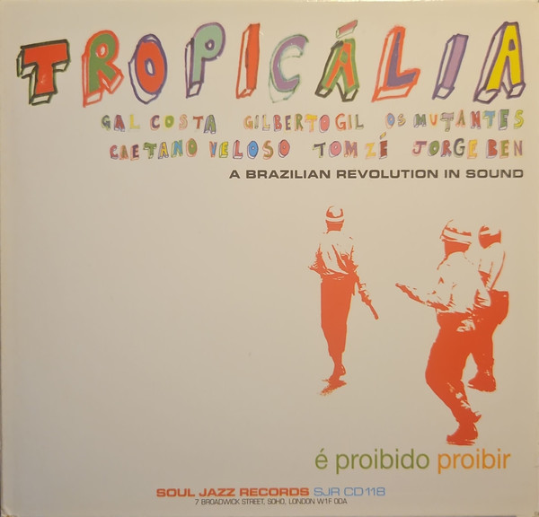Tropicália (A Brazilian Revolution In Sound) CD