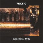 Placebo – Black Market Music CD