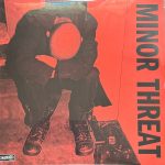 Minor Threat – Minor Threat LP Plak