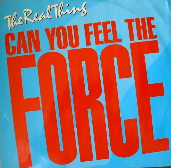 The Real Thing – Can You Feel The Force ('86 Mix) 12'' Maxi Single Plak