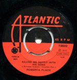 Roberta Flack – Killing Me Softly With His Song 45lik Plak - Görsel 3