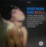Oliver Nelson – Oliver Nelson Plays Michelle LP Plak