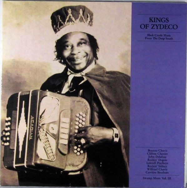 Kings Of Zydeco - Black Creole Music From The Deep South. Swamp Music Vol.III LP Plak
