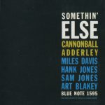 Cannonball Adderley – Somethin' Else CD