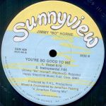 Jimmy "Bo" Horne – You're So Good To Me 12'' Maxi Single Plak - Görsel 2
