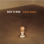 Groove Armada – Back To Mine CD (Downtempo)
