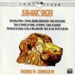 Jean-Marc Singier / Ensemble Fa, Dominique My – Tohu-Bohu D'Intrus CD