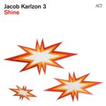 Jacob Karlzon 3 – Shine CD