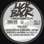 Lick Back Organisation – Manic Musik / Ruff 'N Rugged 12” Maxi Single Plak (Jungle) - Görsel 2