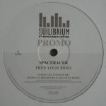 Spaceracer – Free Your Mind 12'' Maxi Single Plak (Trance)