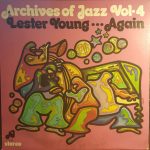 Lester Young – Archives Of Jazz Vol-4 Lester Young...Again LP Plak