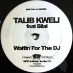 Talib Kweli – Waitin' For The DJ 12'' Maxi Single Plak