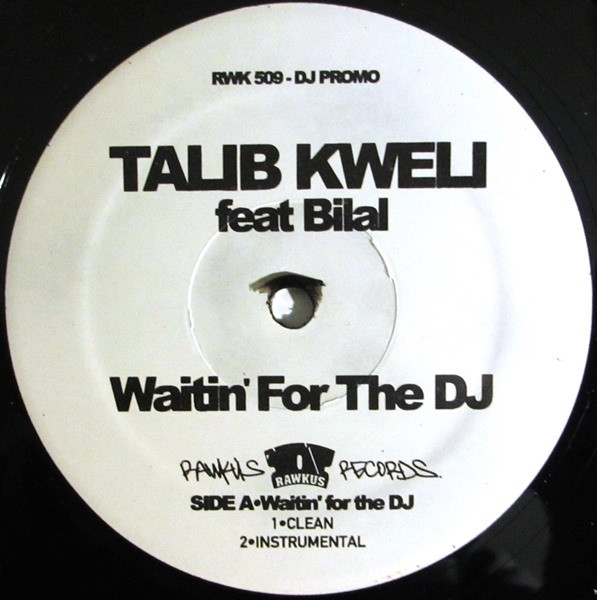 Talib Kweli – Waitin' For The DJ 12'' Maxi Single Plak