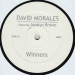 David Morales Featuring Jocelyn Brown – Winners 12'' Maxi Single Plak (House)