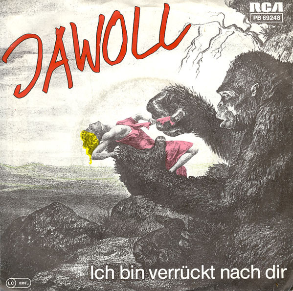 Jawoll – Ich Bin Verrückt Nach Dir 45lik Plak