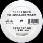 Kenny Dope – The Unreleased Project 12'' Maxi Single Plak