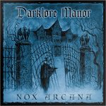 Nox Arcana – Darklore Manor CD