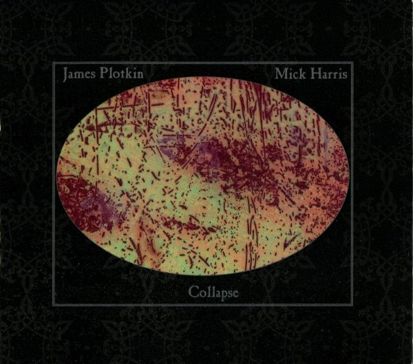 James Plotkin · Mick Harris – Collapse CD
