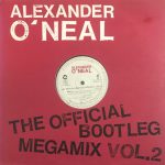 Alexander O'Neal – The Official Bootleg Megamix Vol. 2 12'' Maxi Single Plak (Early House)