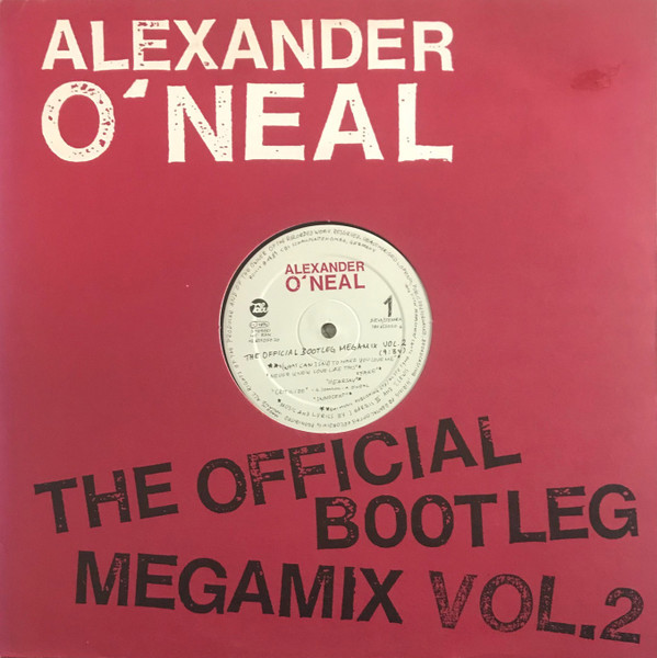 Alexander O'Neal – The Official Bootleg Megamix Vol. 2 12'' Maxi Single Plak (Early House)