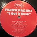 Fisher Project – I Get A Rush 12'' Maxi Single Plak (Progressive House)