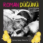 Çorlulu Savaş & İlknur Su - Roman Düğünü CD