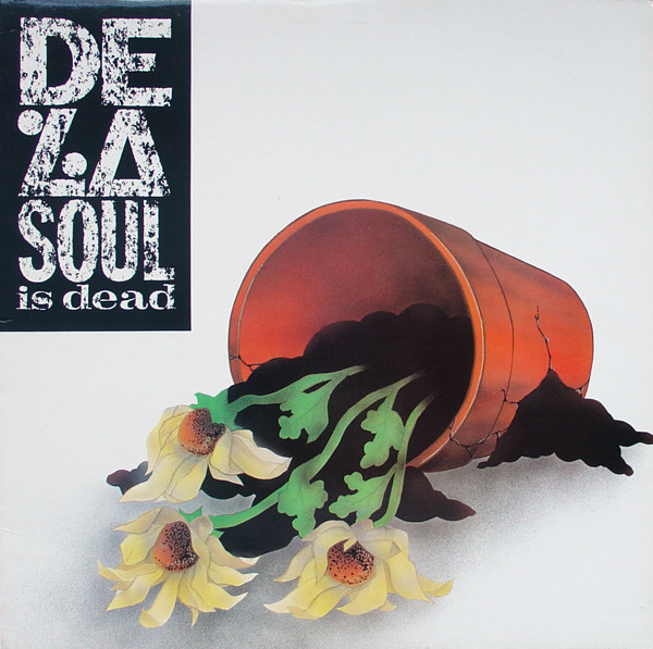 De La Soul – De La Soul Is Dead LP Plak