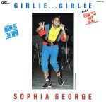 Sophia George / Winner All Stars – Girlie... Girlie / Girl Rush 12'' Maxi Single Plak