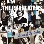 The Charlatans – Us And Us Only CD