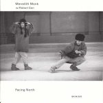 Meredith Monk W/ Robert Een – Facing North CD