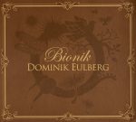 Dominik Eulberg – Bionik CD (Techno)