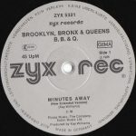 Brooklyn, Bronx & Queens B. B. & Q. – Minutes Away (New Extended Version) / Riccochet 12'' Maxi Single Plak - Görsel 3