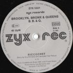 Brooklyn, Bronx & Queens B. B. & Q. – Minutes Away (New Extended Version) / Riccochet 12'' Maxi Single Plak - Görsel 4